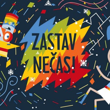 Zastav nečas!